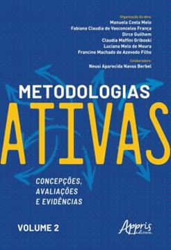 Imagem de METODOLOGIAS ATIVAS: CONCEPCOES, AVALIACOES E EVIDENCIAS - VOLUME 2