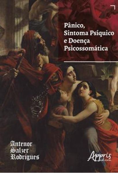 Picture of PANICO, SINTOMA PSIQUICO E DOENCA PSICOSSOMATICA