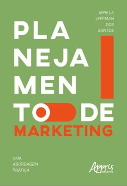 Picture of PLANEJAMENTO DE MARKETING: UMA ABORDAGEM PRATICA