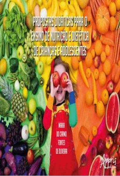 Picture of PROPOSTAS DIDATICAS PARA O ENSINO DE NUTRICAO E DIETETICA DE CRIANCAS E ADOLESCENTES