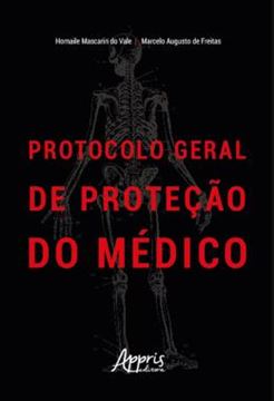 Imagem de PROTOCOLO GERAL DE PROTECAO DO MEDICO