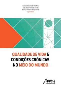 Imagem de QUALIDADE DE VIDA E CONDICOES CRONICAS NO MEIO DO MUNDO