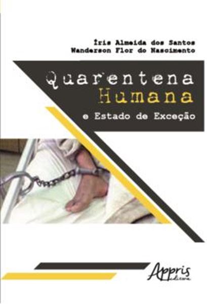 Picture of QUARENTENA HUMANA: E ESTADO DE EXCECAO