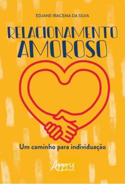 Picture of RELACIONAMENTO AMOROSO: UM CAMINHO PARA INDIVIDUACAO