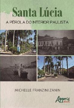 Imagem de SANTA LUCIA: A PEROLA DO INTERIOR PAULISTA