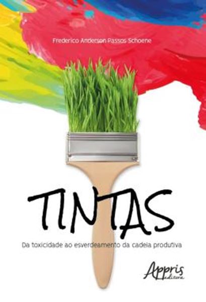 Picture of TINTAS - DA TOXICIDADE AO ESVERDEAMENTO DA CADEIA PRODUTIVA