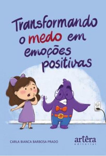 Picture of TRANSFORMANDO O MEDO EM EMOCOES POSITIVAS