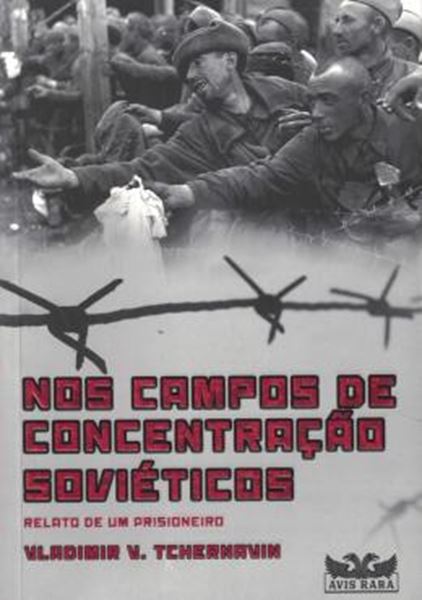 Picture of NOS CAMPOS DE CONCENTRACAO SOVIETICOS