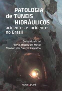 Imagem de PATOLOGIA DE TUNEIS HIDRAULICOS