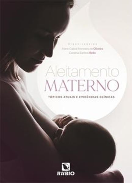 Picture of ALEITAMENTO MATERNO: TOPICOS ATUAIS E EVIDENCIAS CLINICAS