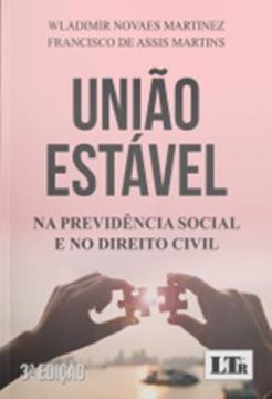 Imagem de UNIAO ESTAVEL: NA PREVIDENCIA SOCIAL E NO DIREITO CIVIL