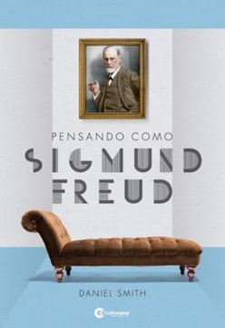 Imagem de PENSANDO COMO SIGMUND FREUD