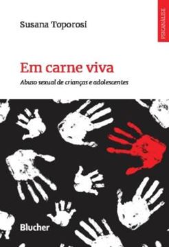 Imagem de EM CARNE VIVA - ABUSO SEXUAL DE CRIANCAS E ADOLESCENTES