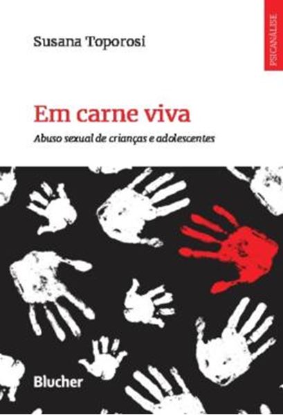 Picture of EM CARNE VIVA - ABUSO SEXUAL DE CRIANCAS E ADOLESCENTES