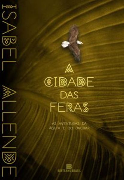 Picture of A CIDADE DAS FERAS - VOL. 1 - AS AVENTURAS DA AGUIA E DO JAGUAR - 16ªED