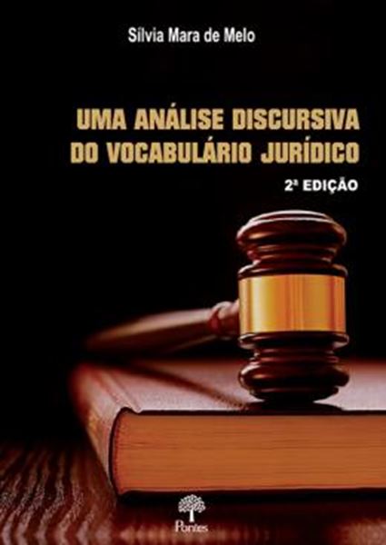 Picture of UMA ANALISE DISCURSIVA DO VOCABULARIO JURIDICO - 2ª ED