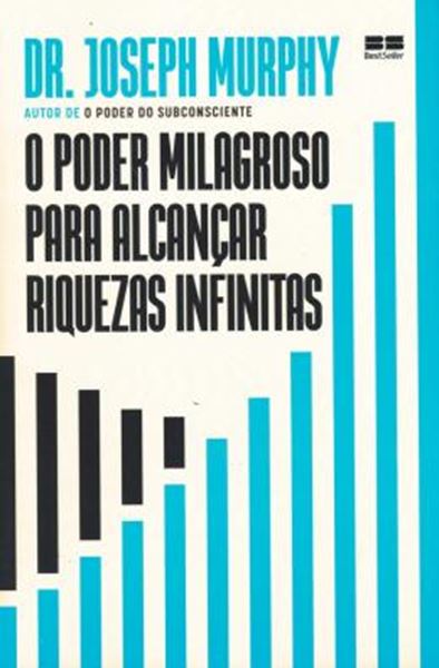 Picture of O PODER MILAGROSO PARA ALCANCAR RIQUEZAS INFINITAS