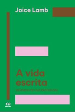 Imagem de A VIDA ESCRITA
