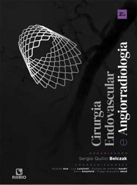 Picture of CIRURGIA ENDOVASCULAR E ANGIORRADIOLOGIA  - 2 ED