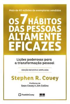 Imagem de OS 7 HABITOS DAS PESSOAS ALTAMENTE EFICAZES - EDICAO COMEMORATIVA - 98ª ED