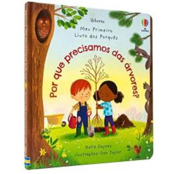 Imagem de MEU PRIMEIRO LIVRO DOS PORQUES - POR QUE PRECISAMOS DAS ARVORES?
