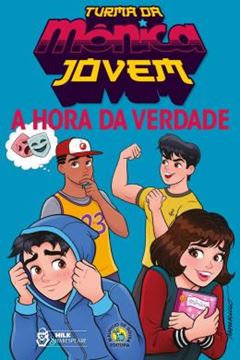 Imagem de TURMA DA MONICA JOVEM - A HORA DA VERDADE