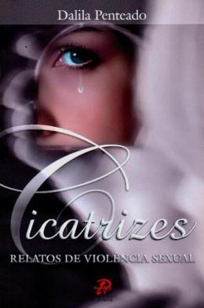 Picture of CICATRIZES - RELATOS DE VIOLENCIA SEXUAL