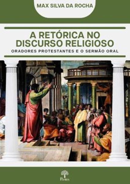 Picture of RETORICA NO DISCURSO RELIGIOSO, A