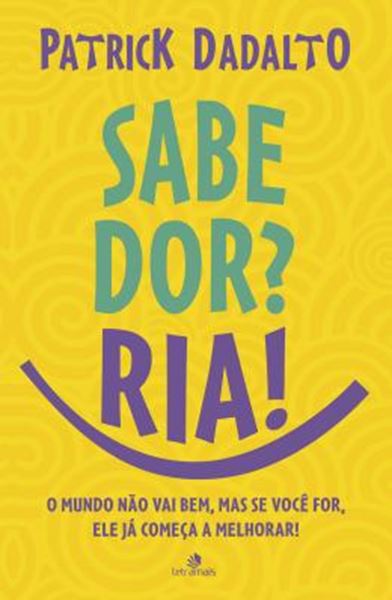 Picture of SABE DOR? RIA! SABE DOR RIA