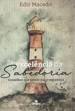 Imagem de A EXCELENCIA DA SABEDORIA - 2ª ED