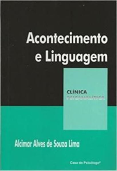 Picture of ACONTECIMENTO E LINGUAGEM - ENSAIOS DE PSICANALISE E COMPLEXIDADE