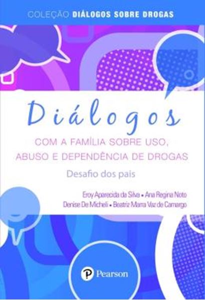 Picture of DIALOGOS COM A FAMILIA SOBRE USO, ABUSO E DEPENDENCIA DE DROGAS - DESAFIOS DOS PAIS
