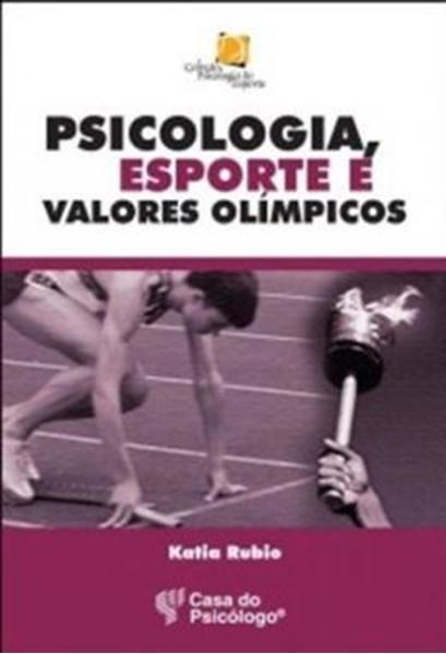 Picture of PSICOLOGIA, ESPORTE E VALORES OLIMPICOS