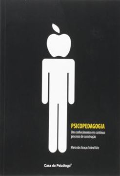 Imagem de PSICOPEDAGOGIA - UM CONHECIMENTO EM CONTINUO PROCESSO DE CONSTRUCAO