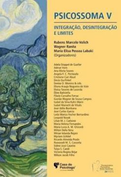Imagem de PSICOSSOMA V - INTEGRACAO, DESINTEGRACAO E LIMITES