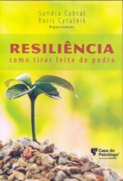 Imagem de RESILIENCIA - COMO TIRAR LEITE DE PEDRA