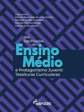 Imagem de (RE)SIGNIFICACOES DO ENSINO MEDIO E PROTAGONISMO JUVENIL