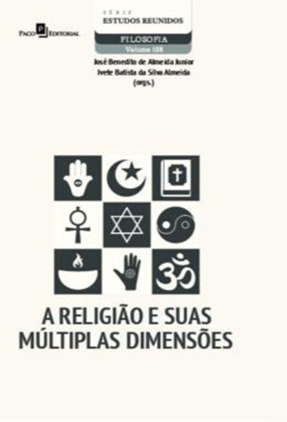 Picture of A RELIGIAO E SUAS MULTIPLAS DIMENSOES