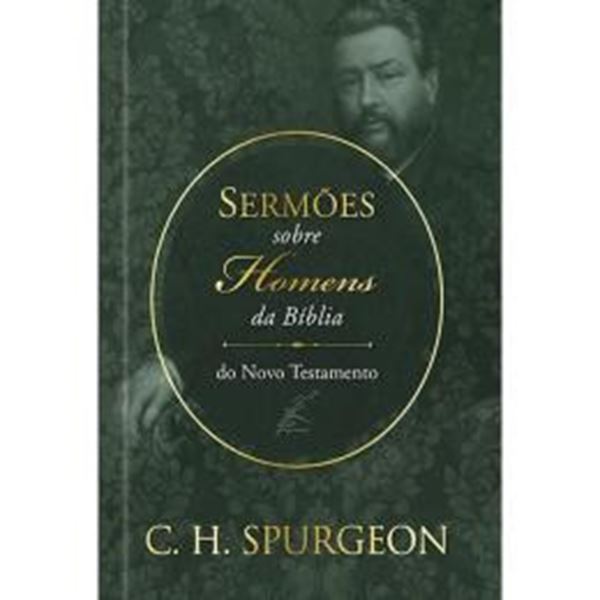 Picture of SERMOES DE SPURGEON SOBRE HOMENS DA BIBLIA DO NOVO TESTAMENTO