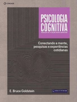 Imagem de PSICOLOGIA COGNITIVA - CONECTANDO A MENTE, PESQUISAS E EXPERIÊNCIAS COTIDIANAS