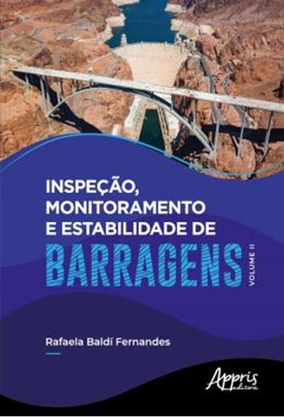 Picture of INSPECAO, MONITORAMENTO E ESTABILIDADE DE BARRAGENS - VOLUME II