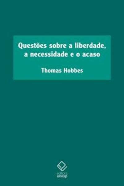 Picture of QUESTOES SOBRE A LIBERDADE, A NECESSIDADE E O ACASO