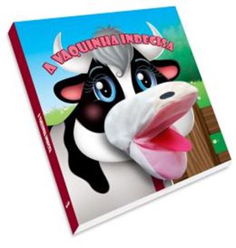 Imagem de A VAQUINHA INDECISA