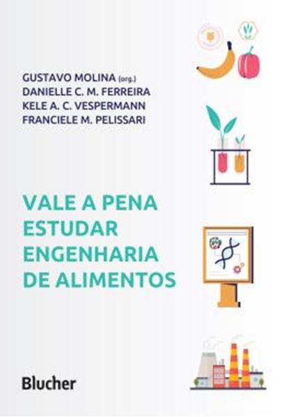 Picture of VALE A PENA ESTUDAR ENGENHARIA DE ALIMENTOS
