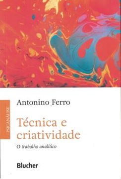 Imagem de TECNICA E CRIATIVIDADE - O TRABALHO ANALITICO - 2ª ED
