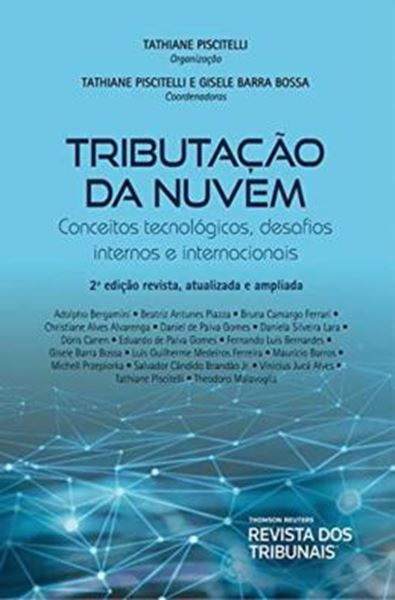 Picture of TRIBUTACÃO DA NUVEM - CONCEITOS TECNOLÓGICOS, DESAFIOS INTERNOS E INTERNACIONAIS -  2ª EDIÇÃO