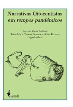 Imagem de NARRATIVAS OITOCENTISTAS EM TEMPOS PANDEMICOS - VOLUME 1