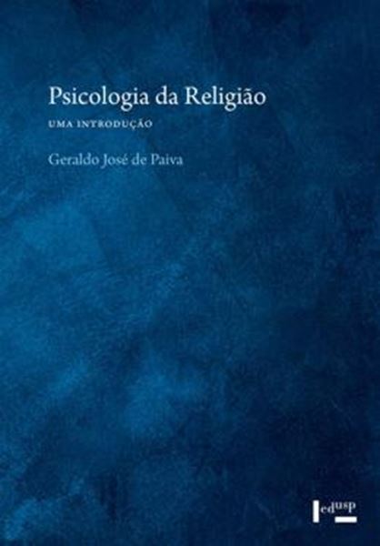 Picture of PSICOLOGIA DA RELIGIÃO - UMA INTRODUÇÃO