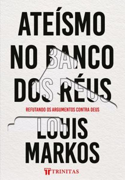 Picture of ATEISMO NO BANCO DOS REUS