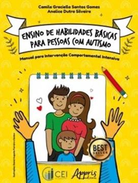 Imagem de ENSINO DE HABILIDADES BASICAS PARA PESSOAS COM AUTISMO - MANUAL PARA INTERVENÇÃO COMPORTAMENTAL INTENSIVA - 2ª ED